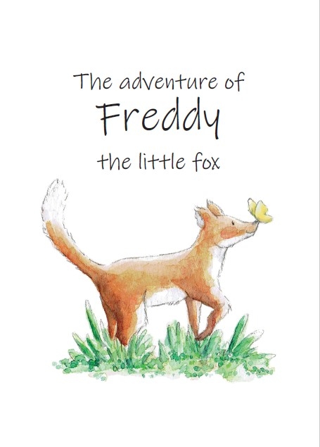 The adventure of Freddy, the little fox - Stefanie Kohlmeyer