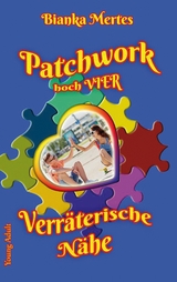 Patchwork hoch Vier - Bianka Mertes