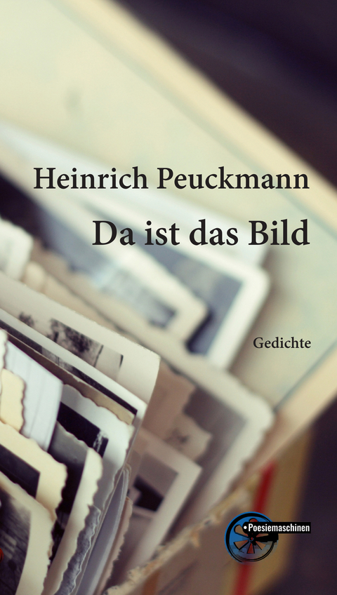 Das ist das Bild - Heinrich Peuckmann