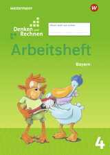 Denken und Rechnen - Ausgabe 2021 für Grundschulen in Bayern - Angelika Elsner, Stefanie Mayr-Leidnecker, Peter Sandmann, Roswitha Seidler, Marion Weigl