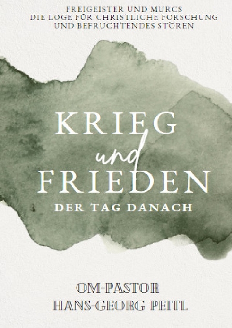 Krieg und Frieden - Der Tag danach - Hans-Georg Peitl