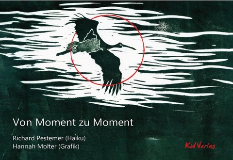 Von Moment zu Moment - Richard Pestemer