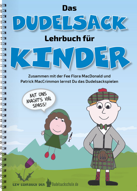 Das Dudelsack-Lehrbuch für Kinder und Erwachsene - Klinger Susy