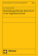 Marktübergreifendes Wachstum in der Digitalwirtschaft - Jan-Frederick Göhsl