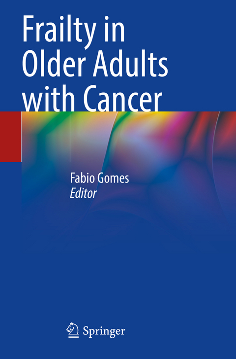 Frailty in Older Adults with Cancer - 