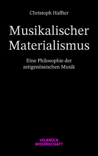 Musikalischer Materialismus - Christoph Haffter