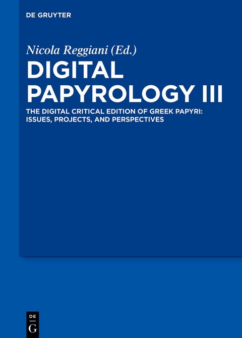 Digital Papyrology III - 