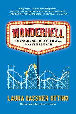 Wonderhell - Laura Gassner Otting