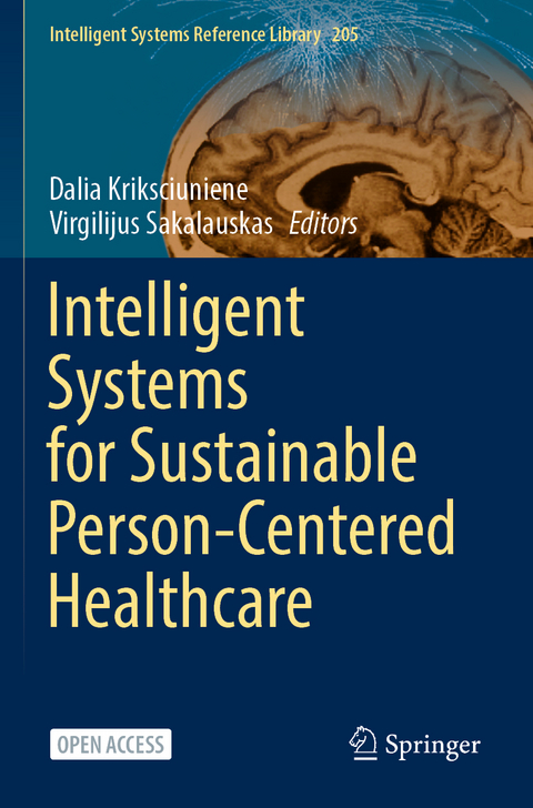 Intelligent Systems for Sustainable Person-Centered Healthcare - 