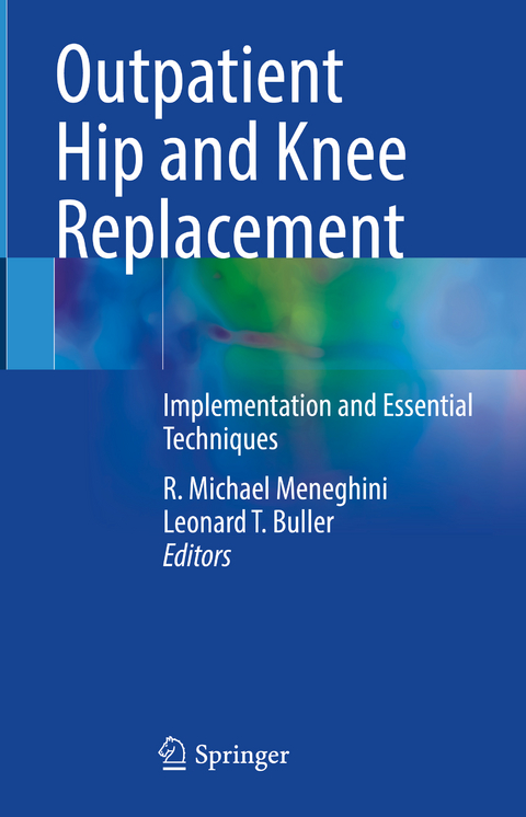 Outpatient Hip and Knee Replacement - 