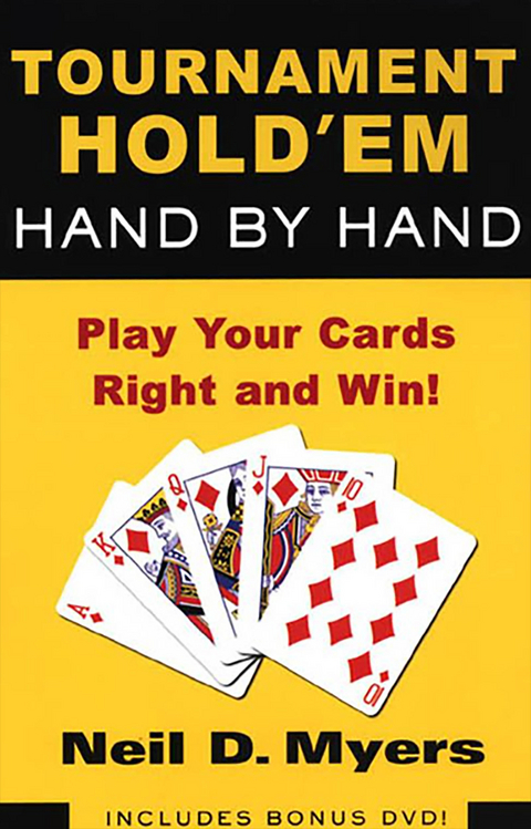 Tournament Hold 'em Hand By Hand: -  Neil D. Myers
