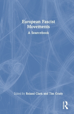 European Fascist Movements - 