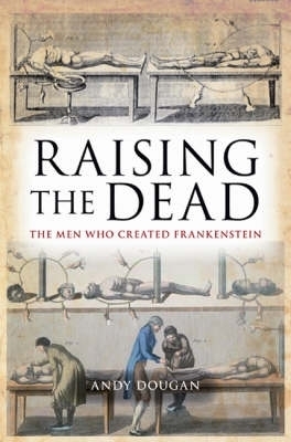 Raising the Dead - Andy Dougan