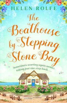 The Boathouse by Stepping Stone Bay - Helen Rolfe