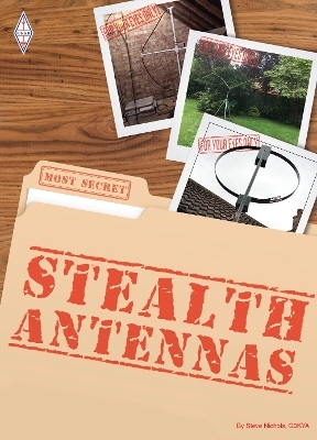 STEALTH ANTENNAS - Steve Nichols