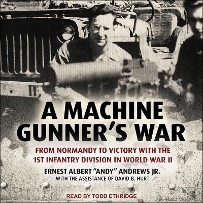A Machine Gunner's War -  JR