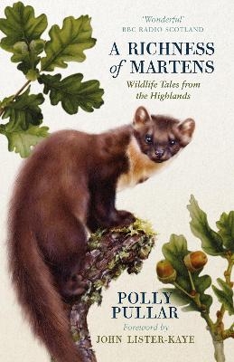 A Richness of Martens - Polly Pullar