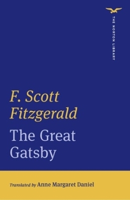 The Great Gatsby (The Norton Library) - F. Scott Fitzgerald