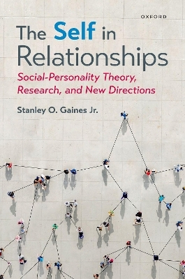 The Self in Relationships - Stanley O. Gaines  Jr.