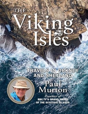 The Viking Isles - Paul Murton
