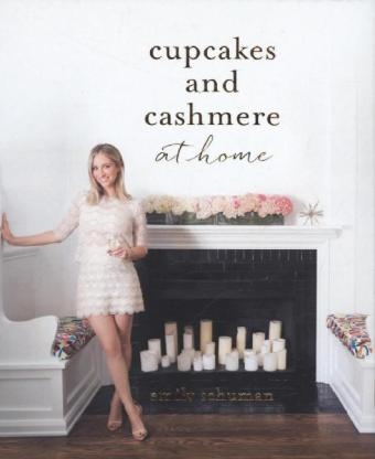 Cupcakes and Cashmere at Home -  Emily Schuman