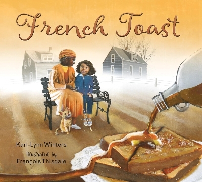 French Toast - Kari-Lynn Winters