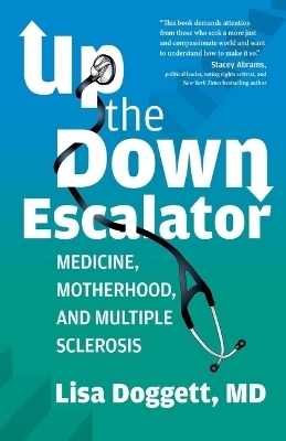 Up the Down Escalator - Lisa Doggett