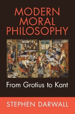 Modern Moral Philosophy - Stephen Darwall