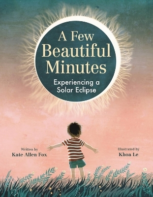 A Few Beautiful Minutes - Kate Allen Fox