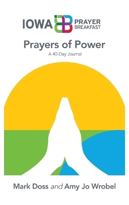 Prayers of Power - Mark Doss, Amy Jo Wrobel