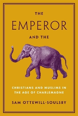 The Emperor and the Elephant - Sam Ottewill-Soulsby