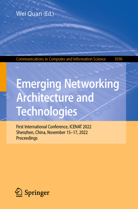 Emerging Networking Architecture and Technologies - 