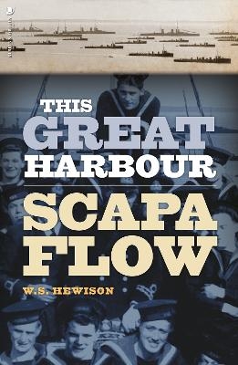 This Great Harbour - W.S. Hewison