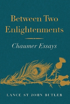 Between Two Enlightenments - Lance St John Butler