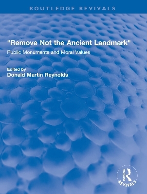 "Remove Not the Ancient Landmark" - 