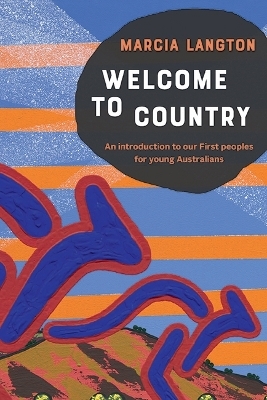 Marcia Langton: Welcome to Country youth edition - Marcia Langton