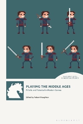 Playing the Middle Ages - 