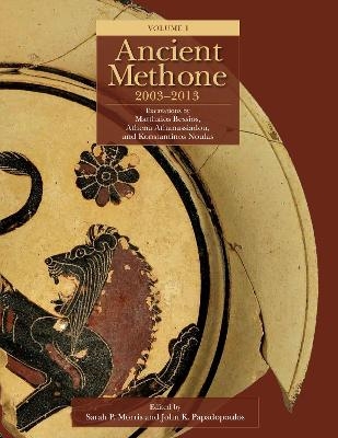 Ancient Methone, 2003-2013 (2 volume set) - 