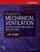 Workbook for Pilbeam's Mechanical Ventilation - Cairo, J. M.; Hinski, Sandra T