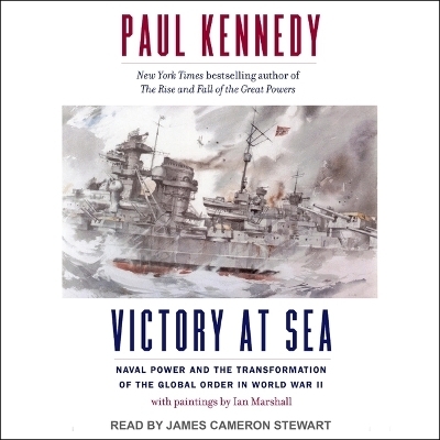 Victory at Sea - Paul Kennedy