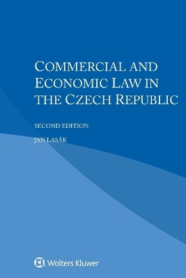 Commercial and Economic Law in the Czech Republic - Jan Lasák