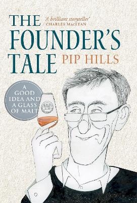 The Founder's Tale - Phillip Hills