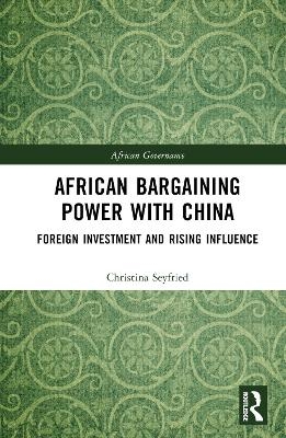 African Bargaining Power with China - Christina Seyfried