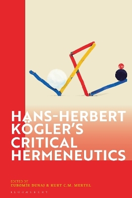 Hans-Herbert Kögler’s Critical Hermeneutics - 