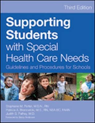 Supporting Students with Special Health Care Needs - 