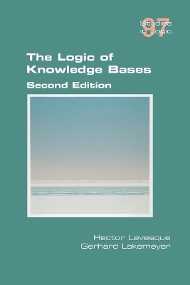 The Logic of Knowledge Bases - Hector Levesque, Gerhard Lakemeyer