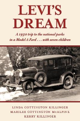 Levi's Dream - Kerry Killinger, Linda Cottington Killinger, Marilee Cottington McAlpine