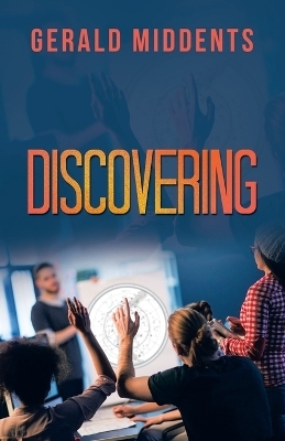 Discovering - Gerald Middents