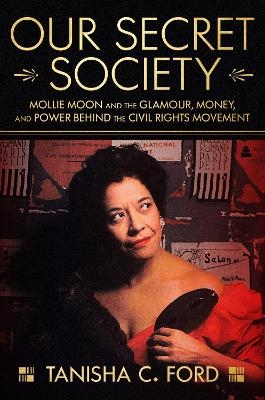 Our Secret Society - Tanisha Ford