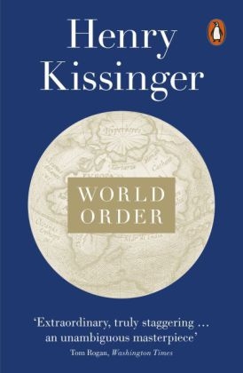 World Order -  Henry Kissinger